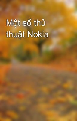 Một số thủ thuật Nokia