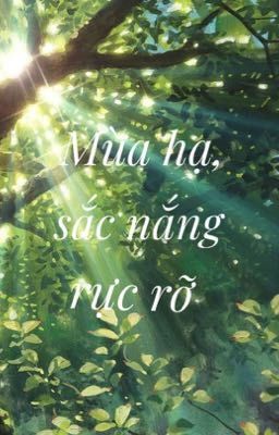 Mùa hạ, sắc nắng rực rỡ 『YGO!Arc-V_ Fanfiction_ Fruitshipping』