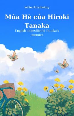 Mùa hè của Hiroki Tanaka