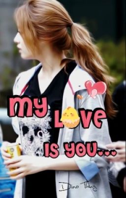 Đọc Truyện MY LOVE IS YOU... [EunYeon/JiJung couple] - Truyen2U.Net