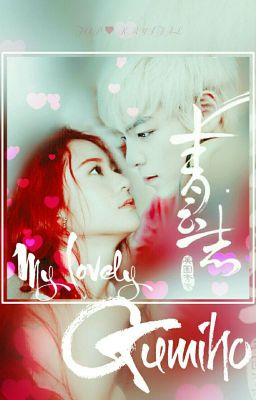 Đọc Truyện My Lovely Gumiho [KRYSTAL &T.O.P ] - Truyen2U.Net