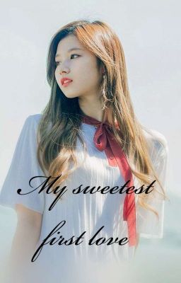 Đọc Truyện My Sweetest first love [ Taesa ] - Truyen2U.Net