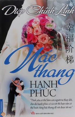 Nấc Thang Hạnh Phúc - Diệp Chính Linh [HĐ-Full]