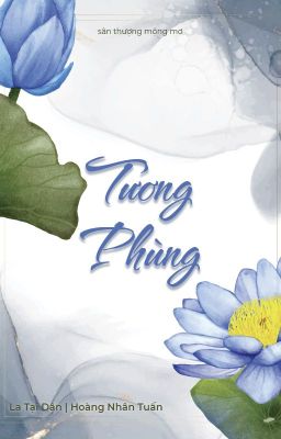 [NaJun] Tương Phùng