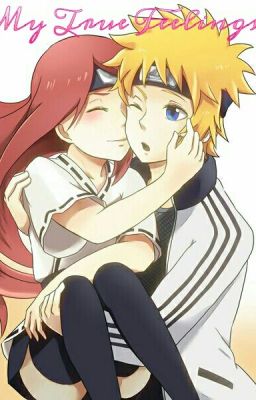 Đọc Truyện [Naruto Fanfiction] My True Feelings (Minato x Kushina) - Truyen2U.Net