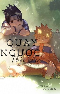 [Naruto] Quay Ngược Thời Gian 