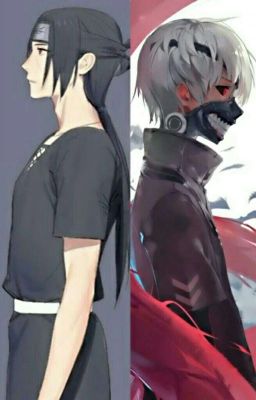 Đọc Truyện [Naruto +  Tokyo Ghoul] Chút ôn nhu cuối cùng - Truyen2U.Net