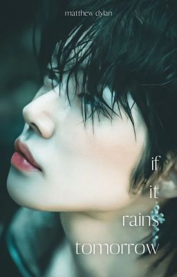 Đọc Truyện nếu ngày mai trời đổ cơn mưa... /soojun/ - Truyen2U.Net