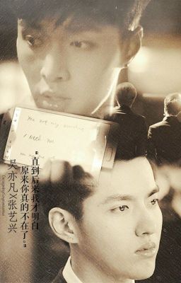  [Ngu nhân ngu mình] (KrisLay/ HunHan - Trung trường)