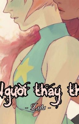 Người Thay Thế [SU fanfic] [Rose x Pearl] [16+]