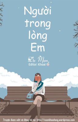 Người trong lòng em - Dạ Mạn