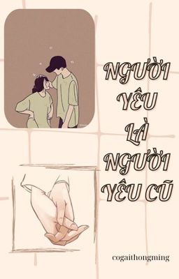 Người Yêu Là Người Yêu Cũ