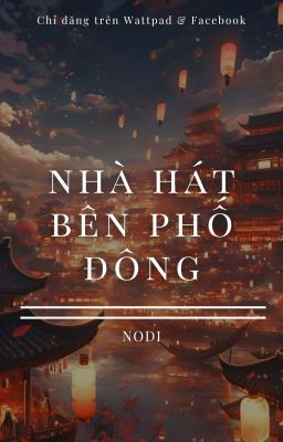 Nhà hát bên phố Đông