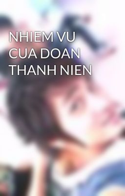 NHIEM VU CUA DOAN THANH NIEN