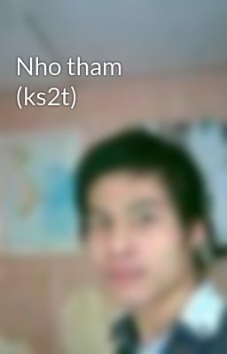 Nho tham (ks2t)