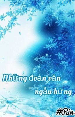 Những bài văn ngẫu hứng