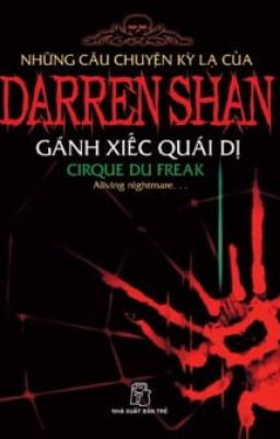 Những câu chuyện kỳ lạ của Darren Shan (Full tuyển tập)
