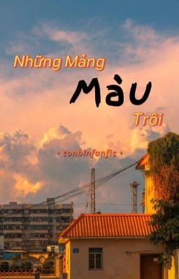 Những Mảng Màu Trôi •tonbin•