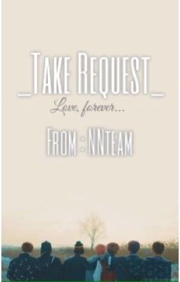NNteam_Take request ~~