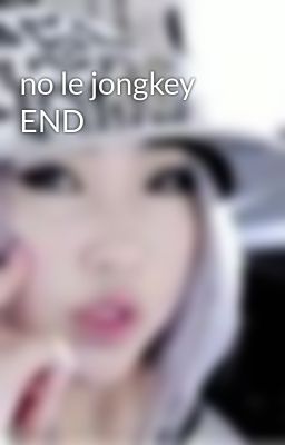 no le jongkey END