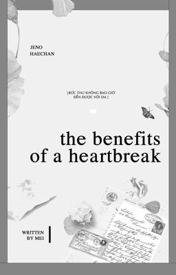 Đọc Truyện [Nohyuck] the benefits of a heartbreak  - Truyen2U.Net