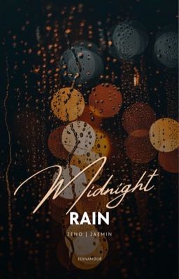 Nomin || Midnight Rain