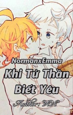 Đọc Truyện (NORMAN X EMMA) TỬ THẦN BIẾT YÊU - Truyen2U.Net