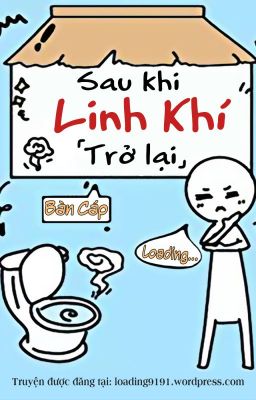 [ NỮ CHỦ - VÔ CP] SAU KHI LINH KHÍ TRỞ LẠI