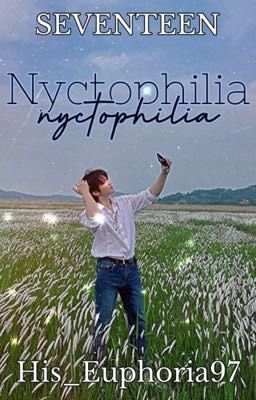 Nyctophilia | SEVENTEEN (transfic)