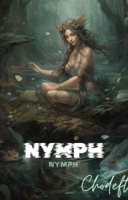 Đọc Truyện Nymph - Truyen2U.Net