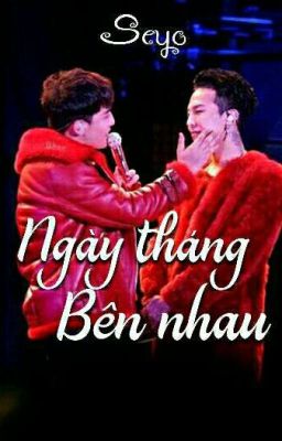 [Nyongtory] Ngày Tháng Bên Nhau