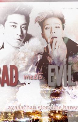 [Nyongtory] [Transfic] Bad meets Evil