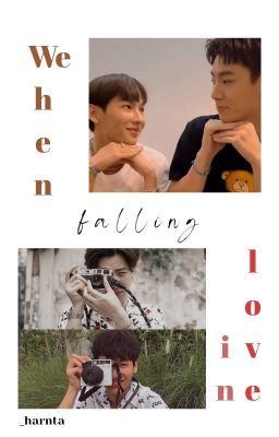 Đọc Truyện | OffGun | When we falling in love - Truyen2U.Net