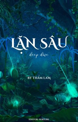 [OG] Lặn Sâu