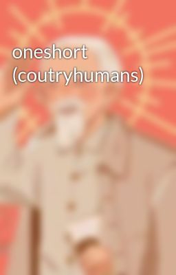 oneshort  (coutryhumans)