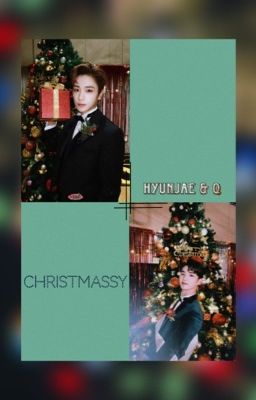 [Oneshot Chuyển ver] (Milkyu/JaeQ) Chrismassy