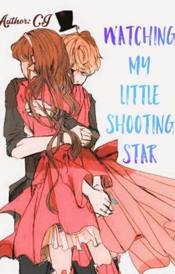 Đọc Truyện [Oneshot][Gravity Falls Fanfiction] Watching My Little Shooting Star - Truyen2U.Net