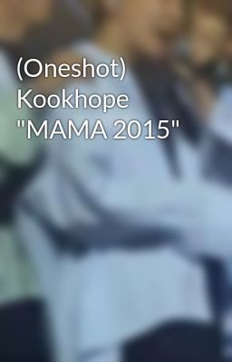(Oneshot) Kookhope 