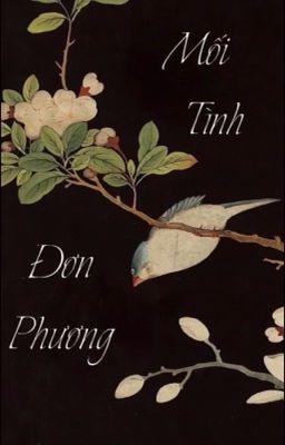 [Oneshot] Mối tình đơn phương - NgônLam 