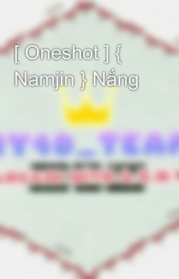 Đọc Truyện [ Oneshot ] { Namjin } Nắng - Truyen2U.Net