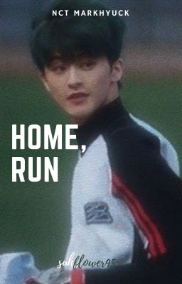 [ONESHOT] - NCT MARKHYUCK - Home, run