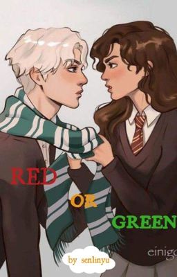 [ ONESHOT ] RED OR GREEN 