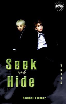 [Oneshot][VKook] Seek and Hide ( Trò chơi trốn tìm)
