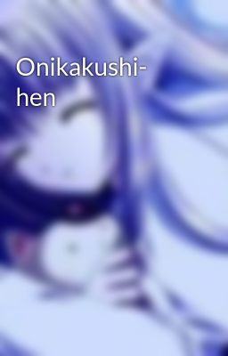 Đọc Truyện Onikakushi- hen - Truyen2U.Net