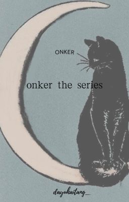 Đọc Truyện [onker][edit] onker the series - Truyen2U.Net