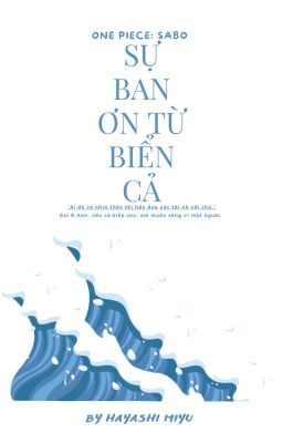 [OP] Sabo || Sự Ban Ơn Từ Biển Cả