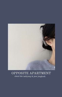 Đọc Truyện opposite apartment - Truyen2U.Net