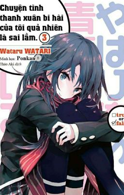 Đọc Truyện Oregairu_Vol.3 - Truyen2U.Net