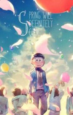 Đọc Truyện [Osomatsu-san Fanfic] Những Câu Chuyện Ngắn - Truyen2U.Net