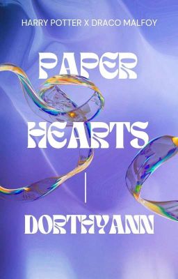 Đọc Truyện Paper Hearts (HarDra) - Truyen2U.Net